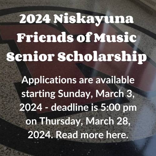2024 Niskayuna Friends of Music Senior Scholarship Application